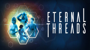 Eternal Threads (Epic Games) Giveaway